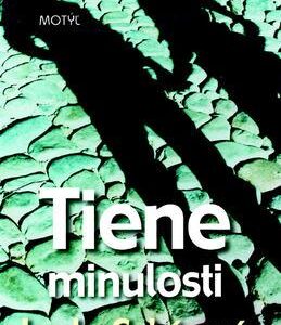 Tiene minulosti (Lenka Gahérová)