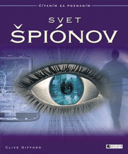 Svet špiónov (Clive Gifford)
