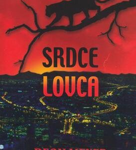 Srdce lovca (Deon Meyer)