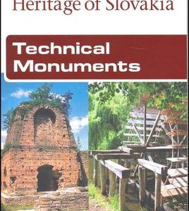 Technical Monuments (Ladislav Mlynka)