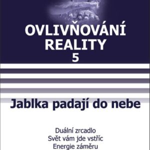 Jablka padají do nebe (Vadim Zeland) (česky)