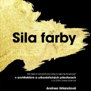 Sila farby (Andrea Urlandová)