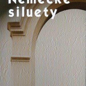 Nemecké siluety (Július Pašteka)
