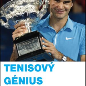 Tenisový génius Roger Federer (René Stauffer)