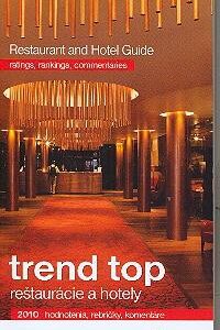 Trend top reštaurácie a hotely 2010