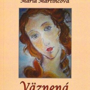 Väznená (Martina Martincová)