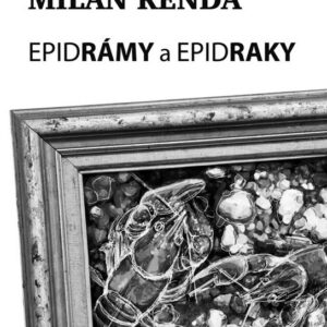 Epidrámy a epidraky (Milan Kenda)