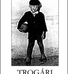 Trogári (Laco Haas)