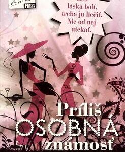 Príliš osobná známosť (Eva Urbaníková)