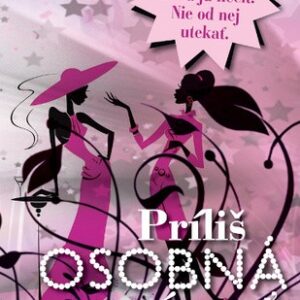 Príliš osobná známosť (Eva Evita Urbaníková)