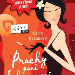 Prachy pani Schwarzovej (Karin Krausová)