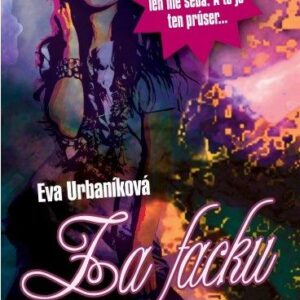 Za facku (Eva Urbaníková)
