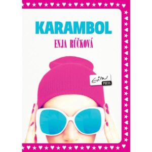 Karambol (Enja Rúčková)