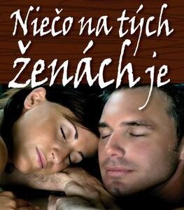 Niečo na tých ženách je (Braňo Bielik)