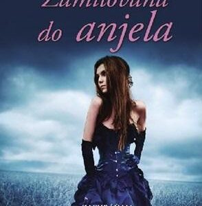 Zamilovaná do anjela (Federica Bosco)