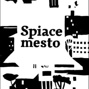Spiace mesto (Martin Vopěnka)