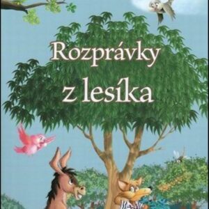 Rozprávky z lesíka (Eva Pádár)