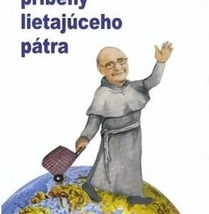 Úsmevné príbehy lietajúceho pátra (Elias Vella)