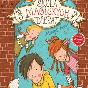Škola magických zvierat (Margit Auerová)