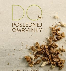 Do poslednej omrvinky (Vojto Artz)
