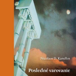 Posledné varovanie (Nicolaos D. Kanellos)