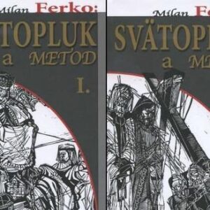 Svätopluk a Metod I. a II. (Ferko Milan)
