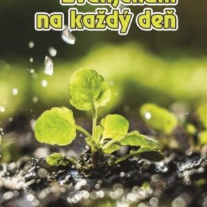 Evanjelium na každý deň. Rok 2021 - Každý deň s Božím Slovom (2021) (Štefánia Beňová)