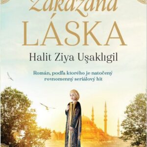 Zakázaná láska (Halit Ziya Uşakligil)