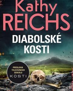 Diabolské kosti (Kathy Reichs) (česky)