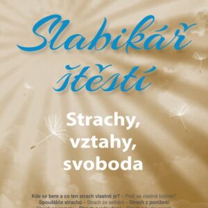 Slabikář štěstí 4. (Pavel Hirax Baričák) (česky)