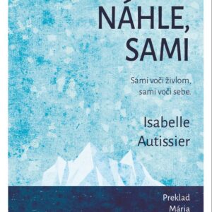 Náhle, sami (Isabelle Autissier)