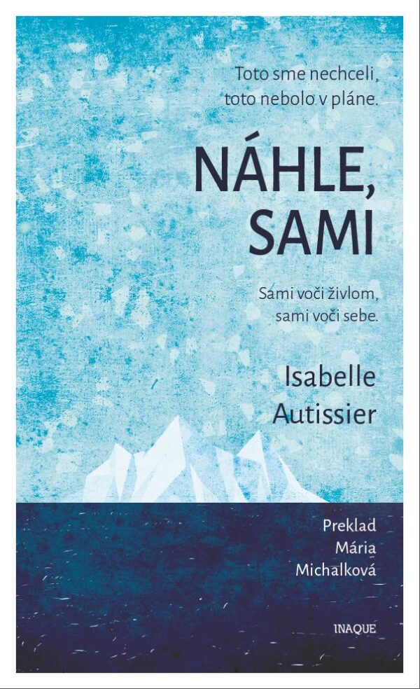 Náhle, sami (Isabelle Autissier)
