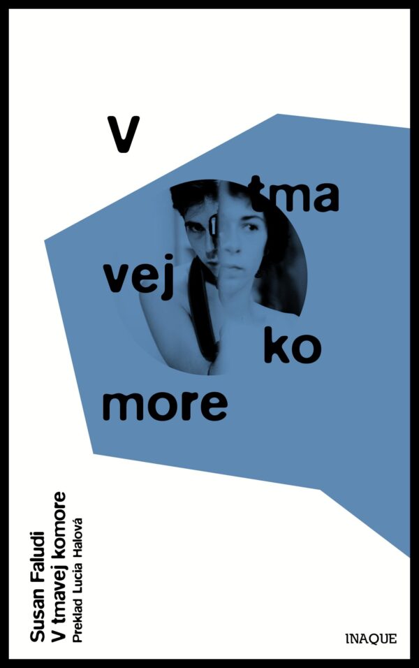 V tmavej komore (Faludi Susan)