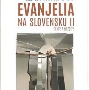 Radosť evanjelia na Slovensku II (Karol Moravčík)