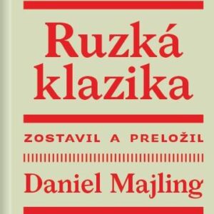 Ruzká klazika (Daniel Majling)