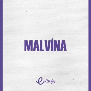Malvína (Patrícia Stanková)