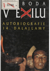 Svoboda v exilu (Gjamccho Tandzin) (česky)