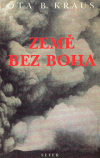 Země bez Boha (Ota B. Kraus) (česky)