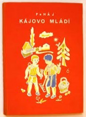 Kájovo mládí (Felix Háj) (česky)
