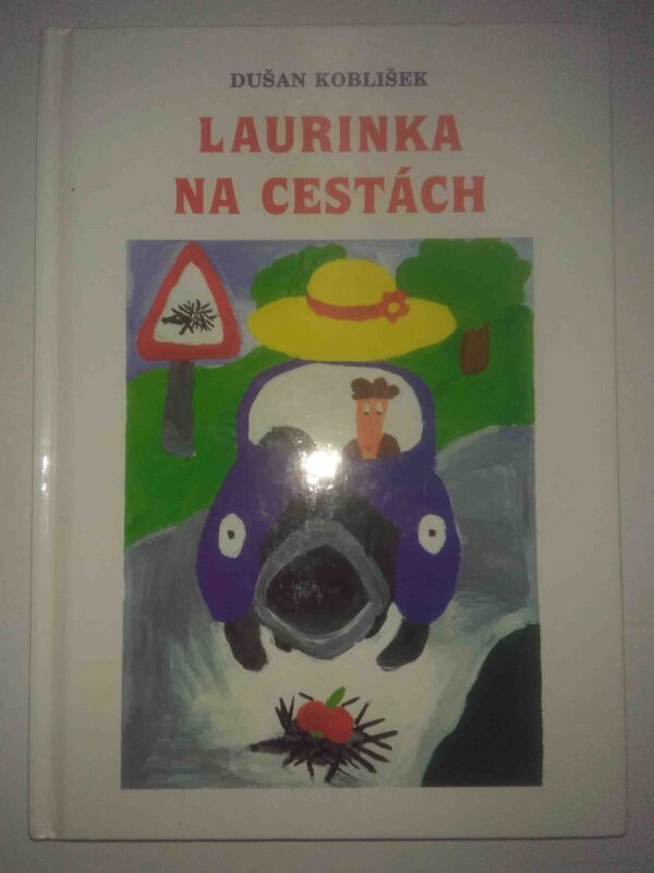 Laurinka na cestách (Koblišek Dušan) (česky)