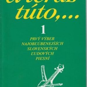 A teraz túto,...1 (Vojtech Tátoš)