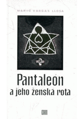 Pantaleón a jeho ženská rota (Mario Vargas Llosa) (česky)