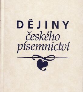 Dějiny českého písemnictví (Arne Novák) (česky)