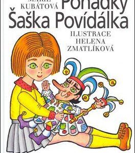 Pohádky Šaška Povídálka (Helena Zmatlíková) (česky)