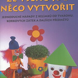 Ze všeho jde něco vytvořit (Wursta Ingrid) (česky)