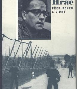 Vratislav Blažek Hráč před bohem a lidmi (Marie Valtrová) (česky)