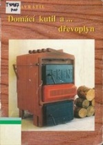 Domácí kutil a ...dřevoplyn (Jan Navrátil) (česky)