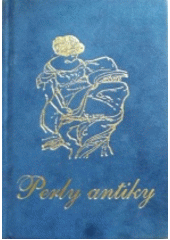 Perly antiky (Žofia Lenčová) (česky)