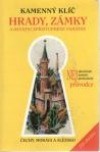 Kamenný klíč: hrady, zámky (Roman Abušinov,Kateřina Sučková) (česky)