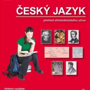 Český jazyk Přehled středoškolského učiva (Drahuše Mašková) (česky)